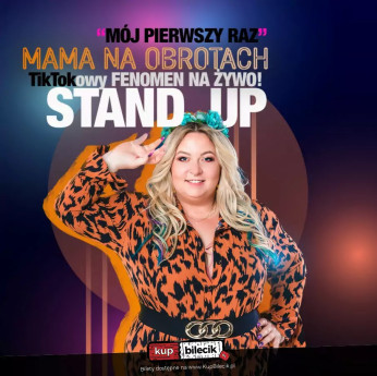 Sucha Beskidzka Wydarzenie Stand-up Mama na obrotach wkracza na STAND-UPową scenę!